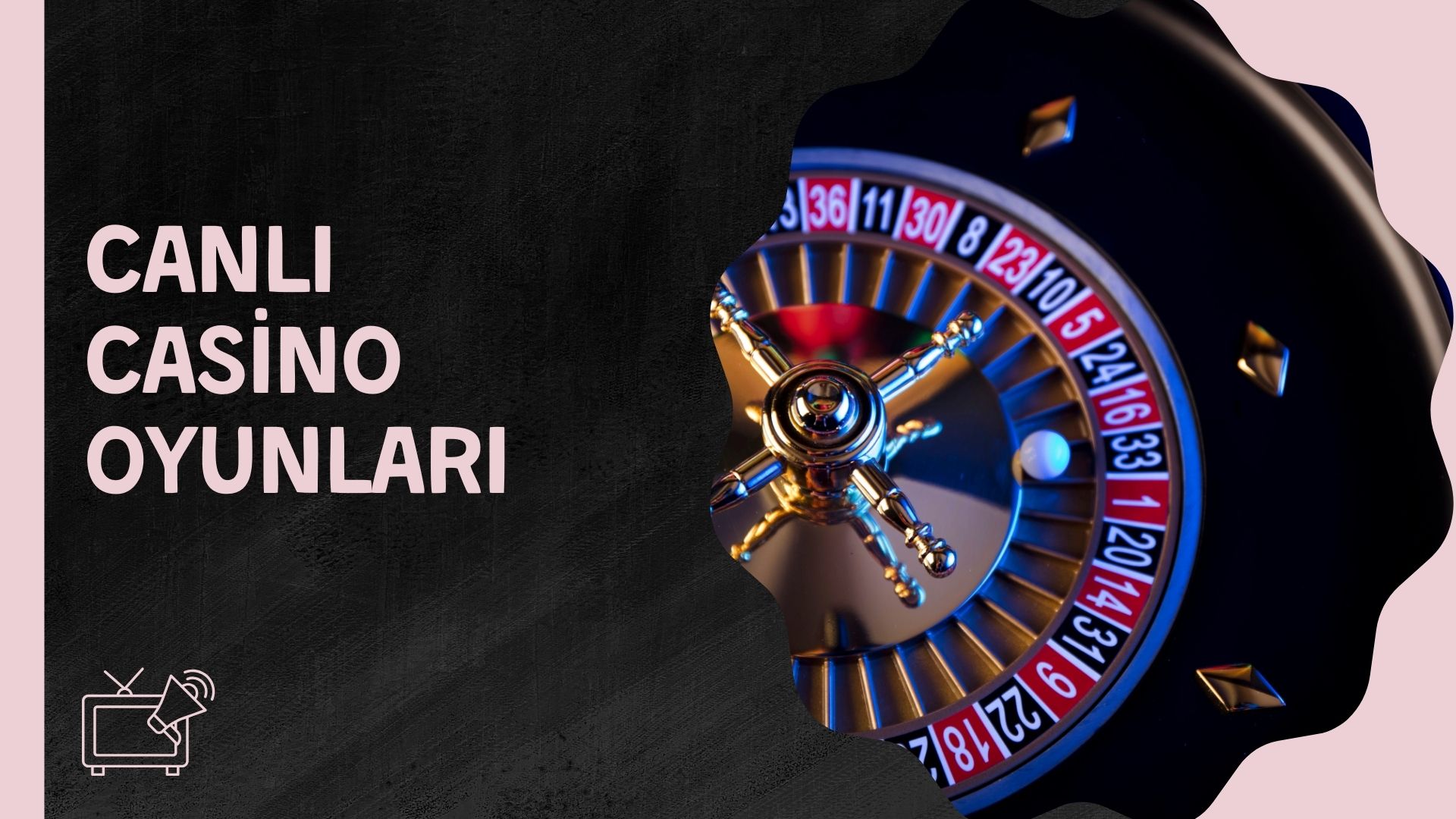 Canlı Casino Oyunları